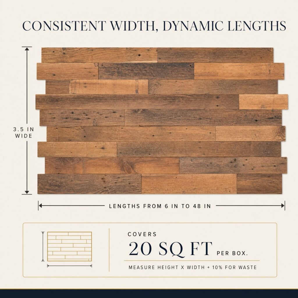 One box of brown 3.5 inch reclaimed wood planks covers 20 square feet, lengths 6 to 48 inches